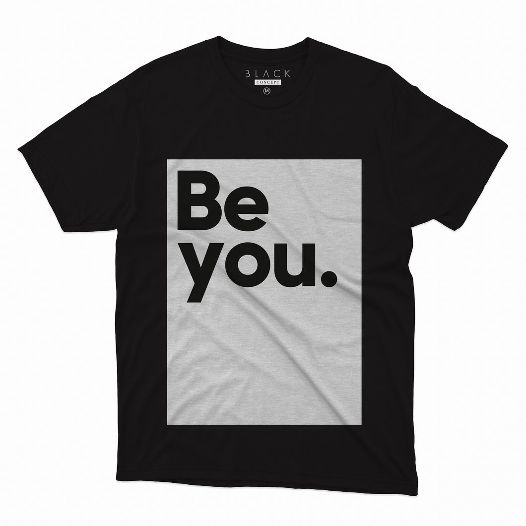 Camiseta Be You